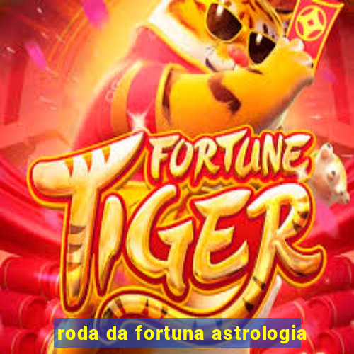 roda da fortuna astrologia